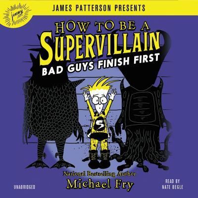 Cover for Michael Fry · How to Be a Supervillain: Bad Guys Finish First (CD) (2019)