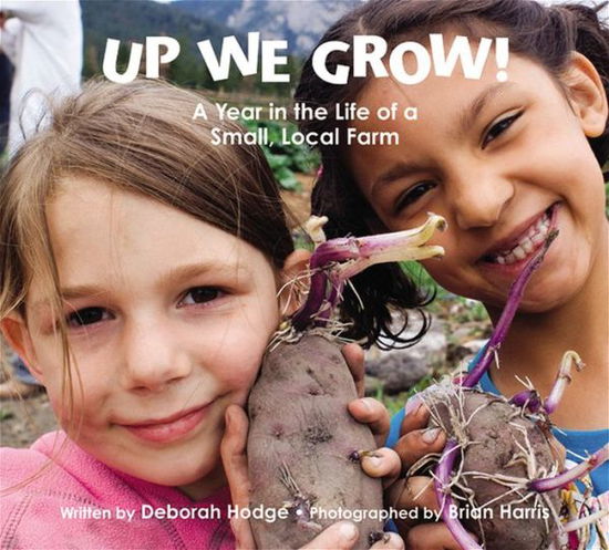 Cover for Deborah Hodge · Up We Grow (Hardcover Book) (2010)