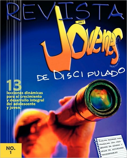 REVISTA JOVENES, NO. 1 (Spanish: Youth Magazine, No. 1) - David Gonzales - Books - Casa Nazarena de Publicaciones - 9781563445613 - September 1, 2009