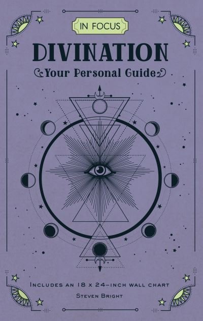 Cover for Steven Bright · In Focus Divination: Your Personal Guide - In Focus (Hardcover Book) (2021)