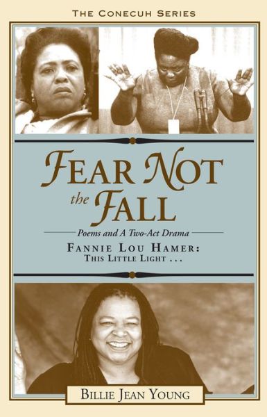 Cover for Billie Jean Young · Fear Not the Fall: Poems and a Two-Act Drama (Paperback Book) (2004)