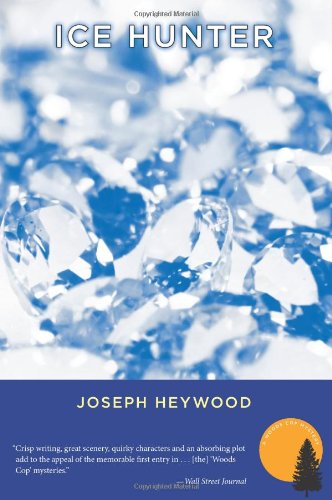 Cover for Joseph Heywood · Ice Hunter: A Woods Cop Mystery (Paperback Book) (2008)