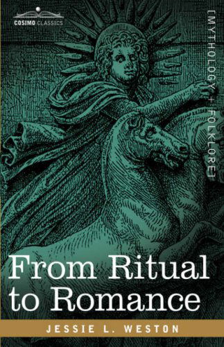 Cover for Jessie L. Weston · From Ritual to Romance (Hardcover Book) (2007)