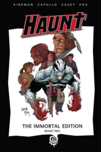 Cover for Robert Kirkman · Haunt: The Immortal Edition Book 2 (Hardcover bog) (2015)