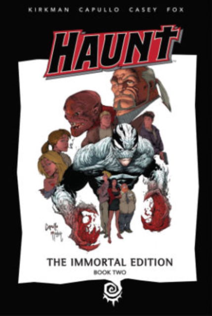 Cover for Robert Kirkman · Haunt: The Immortal Edition Book 2 (Inbunden Bok) (2015)