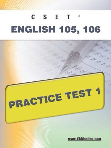 Cset English 105, 106 Practice Test 1 - Sharon Wynne - Books - XAMOnline.com - 9781607871613 - April 25, 2011