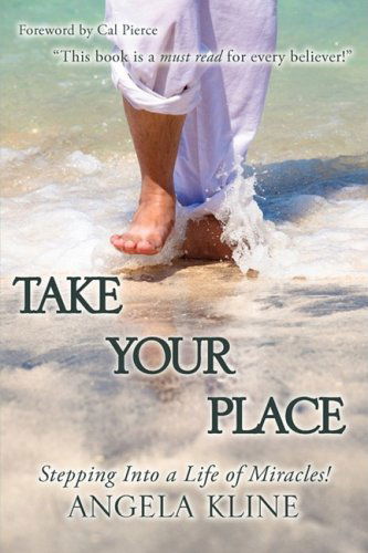 Cover for Angela Kline · Take Your Place (Paperback Book) (2009)