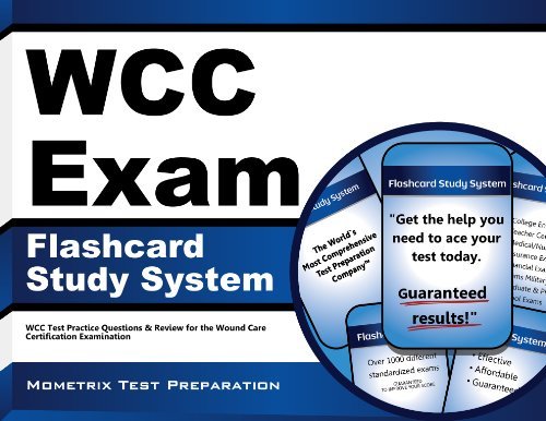 Cover for Wcc Exam Secrets Test Prep Team · Wcc Exam Flashcard Study System: Wcc Test Practice Questions &amp; Review for the Wound Care Certification Examination (Cards) (Taschenbuch) [Flc Crds edition] (2023)