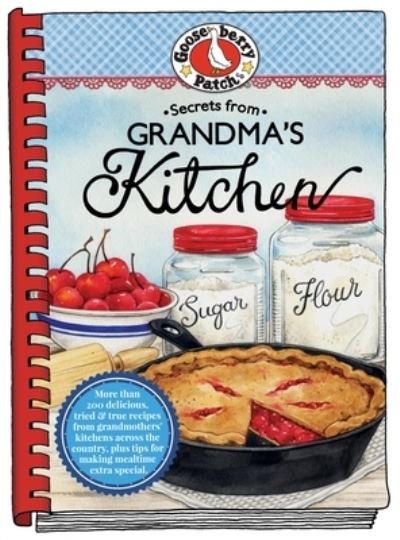 Cover for Gooseberry Patch · Secrets from Grandmas Kitchen - PB Everyday Cookbooks (Paperback Book) (2024)