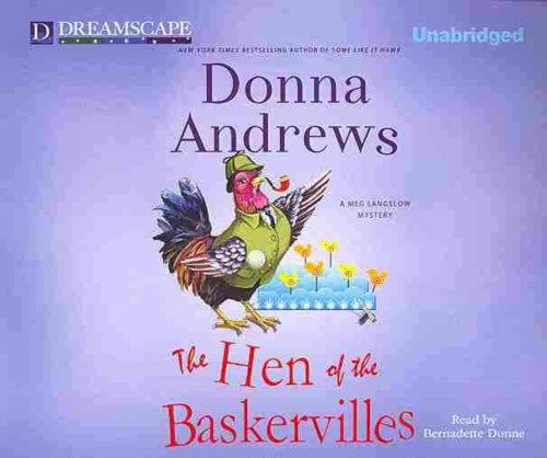 Cover for Donna Andrews · The Hen of the Baskervilles: a Meg Langslow Mystery (Meg Langslow Mysteries) (Audiobook (CD)) [Unabridged edition] (2013)