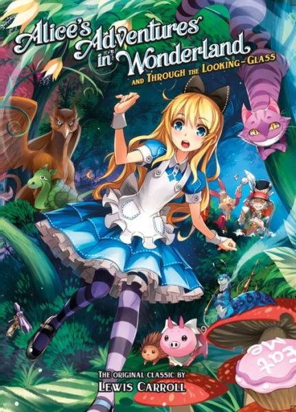 Cover for Lewis Carroll · Alice's Adventures in Wonderland and Through the Looking Glass (Illustrated Nove l) (Paperback Bog) (2014)