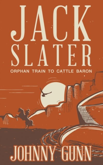 Cover for Johnny Gunn · Jack Slater (Paperback Book) (2017)