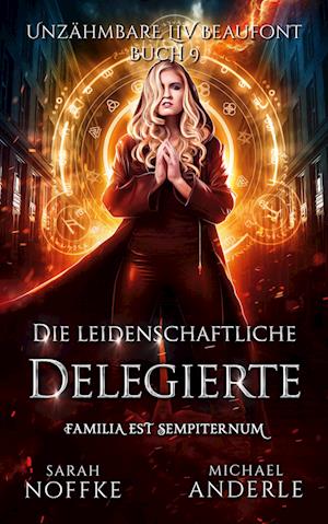 Cover for Sarah Noffke · Die leidenschaftliche Delegierte (Paperback Book) (2020)