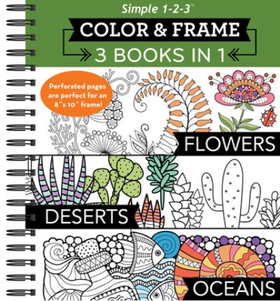 Cover for New Seasons · Color &amp; Frame - 3 Books in 1 - Flowers, Deserts, Oceans (Adult Coloring Book) (Spiral Book) (2021)