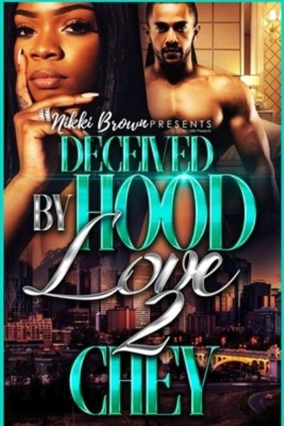 Cover for Chey · Deceived By Hood Love 2 (Paperback Bog) (2020)