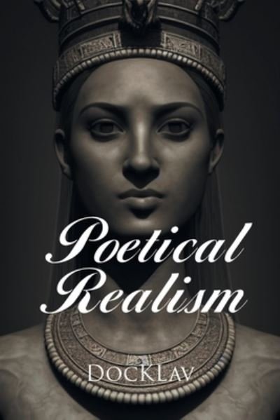 Cover for Docklav · Poetical Realism (Bok) (2023)