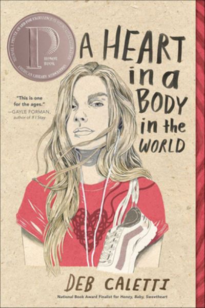 Cover for Deb Caletti · A Heart in a Body in the World (Hardcover Book) (2021)