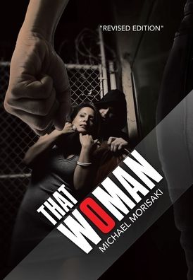 Cover for Michael Morisaki · That Woman (Hardcover Book) (2020)