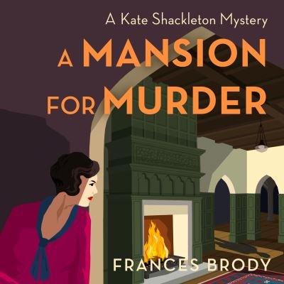 Cover for Frances Brody · A Mansion for Murder (CD) (2023)