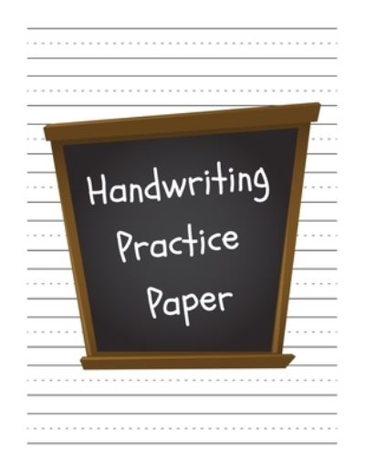 Cover for Tistio Publication · Handwriting Practice Paper (Paperback Book) (2019)