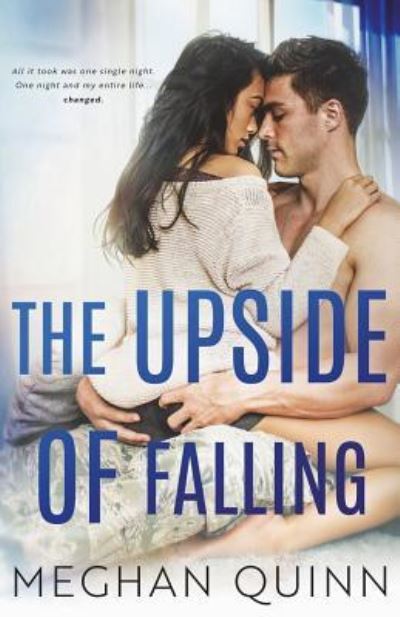 Cover for Meghan Quinn · The Upside of Falling (Paperback Book) (2018)