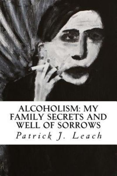 Cover for Patrick J Leach · Alcoholism (Pocketbok) (2018)