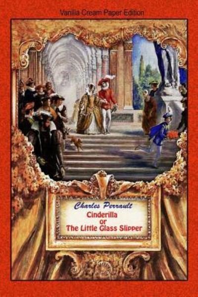 Cover for Charles Perrault · Cinderilla or The Little Glass Slipper (Paperback Bog) (2018)