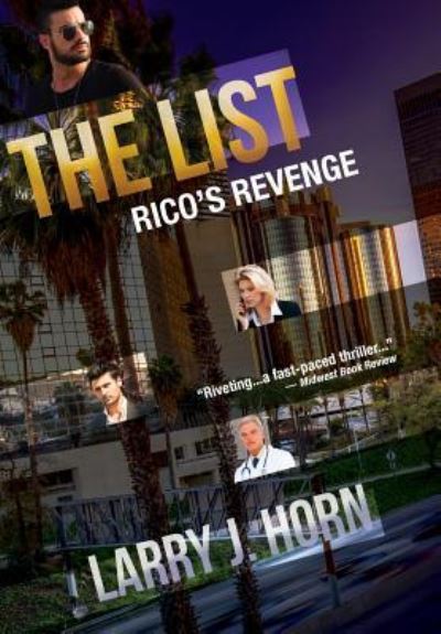 Cover for Larry J Horn · The List (Hardcover Book) (2019)