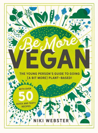 Cover for Niki Webster · Be More Vegan (Book) (2021)