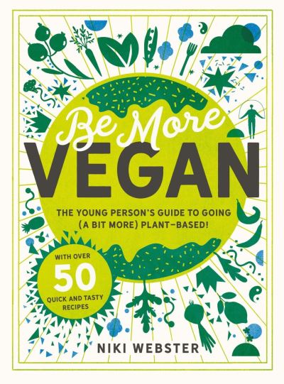 Cover for Niki Webster · Be More Vegan (Buch) (2021)