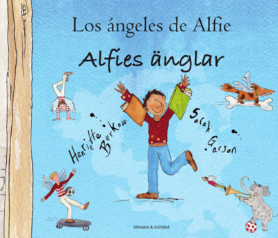 Cover for Henriette Barkow · Alfies änglar (spanska och svenska) (Book) (2019)