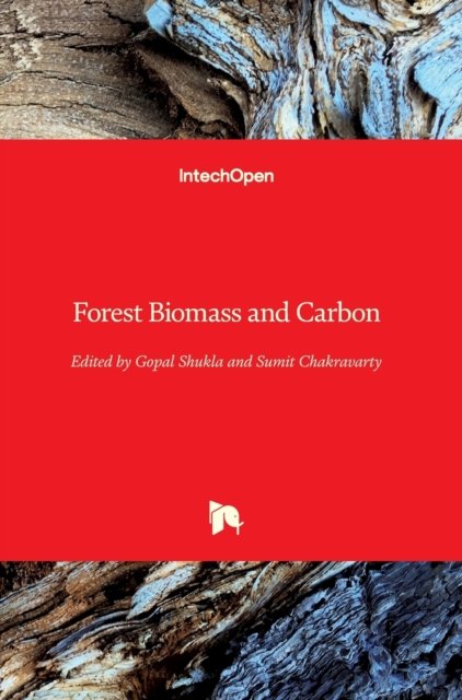 Cover for Gopal Shukla · Forest Biomass and Carbon (Hardcover Book) (2018)