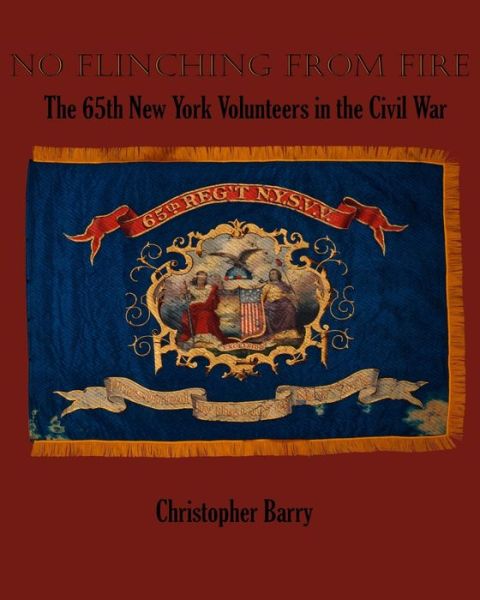 No Flinching From Fire - Christopher Barry - Książki - Independently Published - 9781794636613 - 19 sierpnia 2019