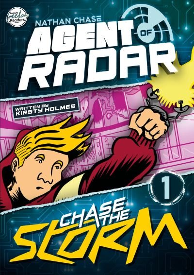 Kirsty Holmes · Chase the Storm (Nathan Chase Agent of RADAR #1) - BookLife Freedom Readers (Paperback Book) (2024)