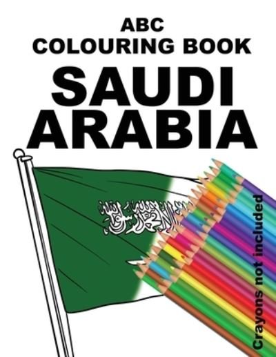 Cover for Ibn Al Hamra · ABC Colouring Book Saudi Arabia (Paperback Book) (2020)