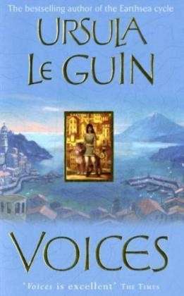 Voices - Ursula K. Le Guin - Bücher - Orion Publishing Co - 9781842555613 - 3. Mai 2007