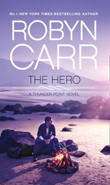 Cover for Robyn Carr · The Hero - Thunder Point (Paperback Book) (2016)