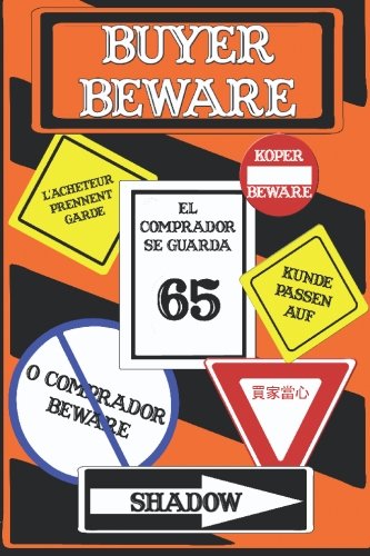 Buyer Beware (A Boner Book) - Shadow - - Livros - Nazca Plains Corp - 9781887895613 - 9 de novembro de 2006