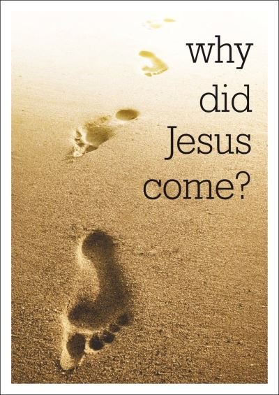 Cover for Tim Thornborough · Why did Jesus come? (Pack of 25) - Why Did Jesus (Book pack) (2007)
