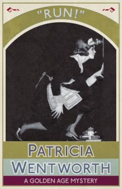 Cover for Patricia Wentworth · Run! (Pocketbok) (2016)