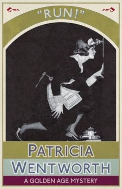 Cover for Patricia Wentworth · Run! (Paperback Bog) (2016)
