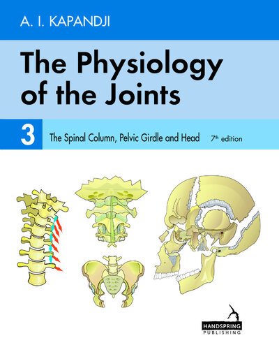 Cover for Adalbert Kapandji · The Physiology of the Joints - Volume 3: The Spinal Column, Pelvic Girdle and Head (Paperback Bog) (2019)
