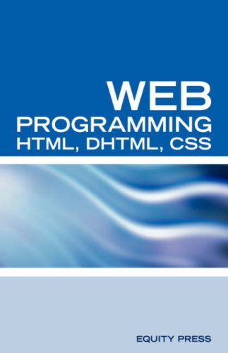 Web Programming Interview Questions with HTML, DHTML, and CSS: HTML, DHTML, CSS Interview and Certification Review - Terry Sanchez-Clark - Livros - Equity Press - 9781933804613 - 12 de janeiro de 2007