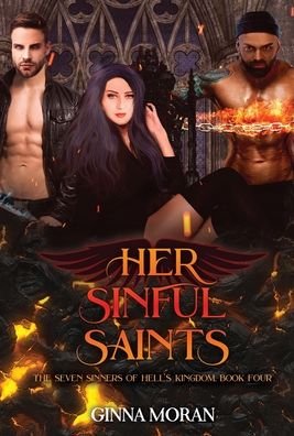Cover for Ginna Moran · Her Sinful Saints (Inbunden Bok) (2021)