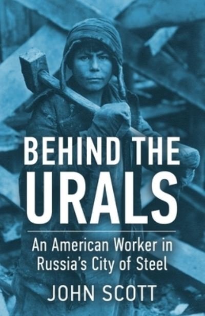 Cover for John Scott · Behind the Urals (Paperback Book) (2022)