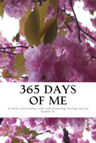 Cover for Nadine G · 365 Days of Me (Pocketbok) (2017)