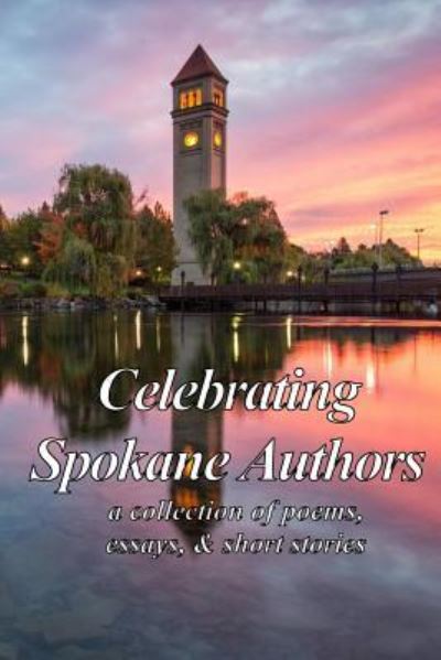 Cover for D Andrew McChesney · Celebrating Spokane Authors (Pocketbok) (2017)