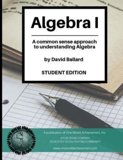 Cover for David Ballard · Algebra I (Paperback Book) [Student edition] (2018)