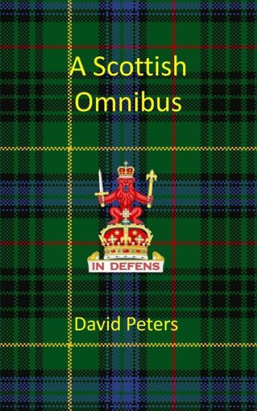 Cover for David Peters · A Scottish Omnibus (Paperback Book) (2018)