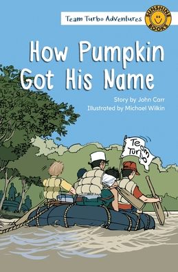 Cover for John Carr · How Pumpkin Got His Name (Pocketbok) (2021)